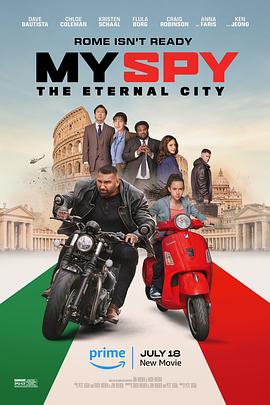 我的间谍2：永恒之城 My Spy: The Eternal City 海报