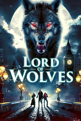 狼人之王 Lord of Wolves 海报