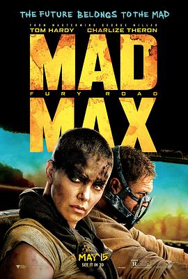 疯狂的麦克斯4：狂暴之路 Mad Max: Fury Road 海报