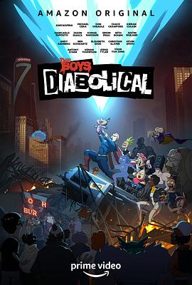 黑袍纠察队：劣迹 The Boys Presents: Diabolical 海报